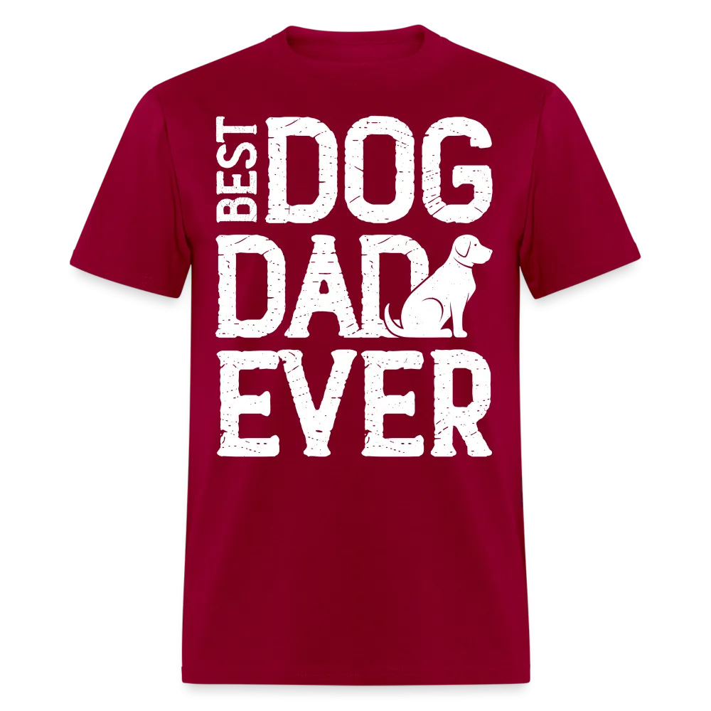 Best Dog Dad Ever T-Shirt (Dog Lover Dad Tee)