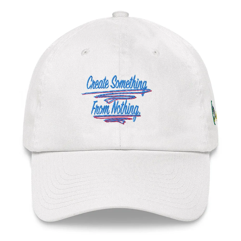 Create Something From Nothing | Dad hat