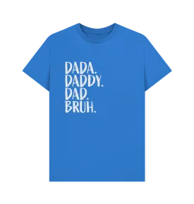 Dad Bruh T-shirt