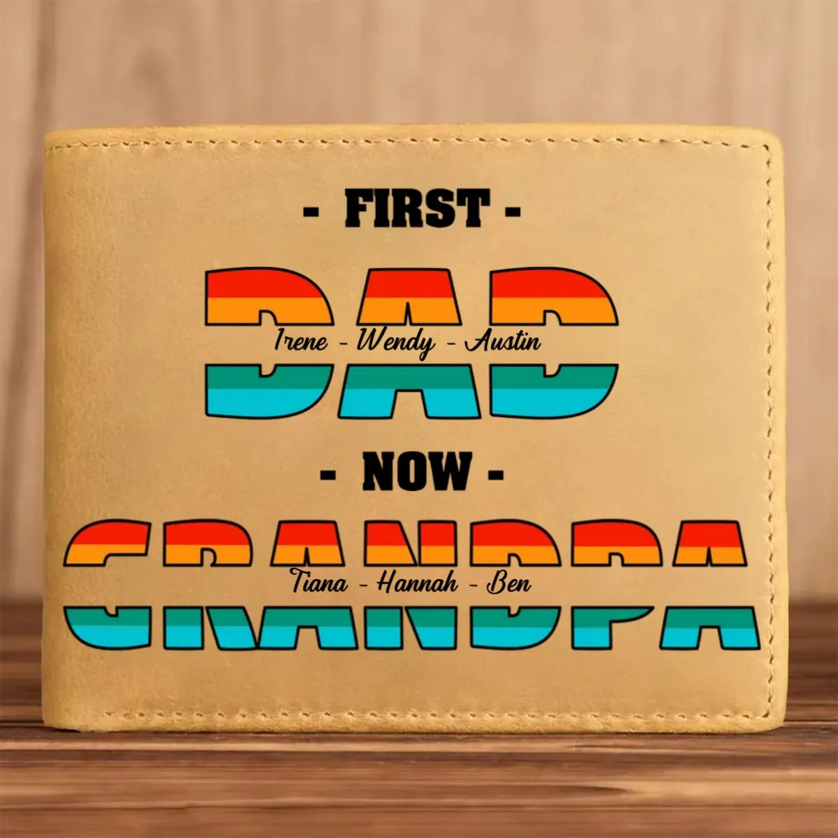 Dad - First Dad Now Grandpa - Personalized Leather Wallet