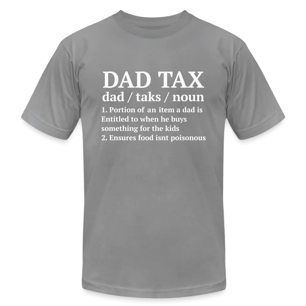 Definition of Dad Tax T-Shirt Bella Canvas